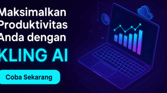 Produktivitas tanpa batas dengan KLING AI